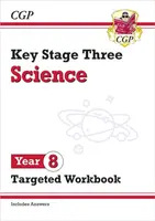 KS3 Year 8 Science Targeted Workbook (with answers) - CGP Books