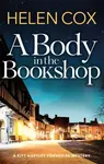 A Body in the Bookshop - Helen Cox