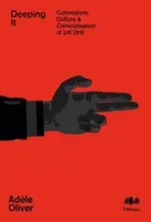 Deeping It - Adele Oliver