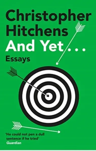 And Yet... - Christopher Hitchens