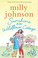 Sunshine Over Wildflower Cottage - Milly Johnson