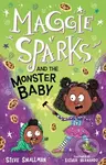 Maggie Sparks and the Monster Baby - Steve Smallman - kniha z kategorie Pro děti