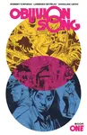 Oblivion Song by Kirkman & De Felici Book 1 - Robert Kirkman