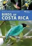 Birds of Costa Rica - Michael Fogden, Patricia Fogden
