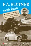 E-kniha: F. A. Elstner: Muž činu od Tuček Jan