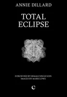 Total Eclipse - Annie Dillard