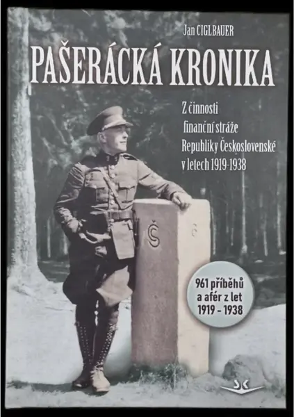 Pašerácká kronika - Jan Ciglbauer