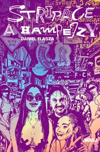 Stripáče a Hampejzy - Daniel Flasza
