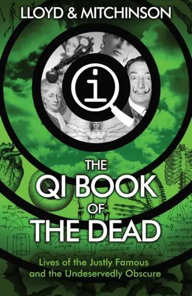 QI: The Book of the Dead - John Lloyd, John Mitchinson