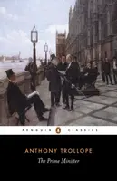 The Prime Minister - Anthony Trollope