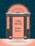 THE DEAD - James Joyce, Nuala O'Connor