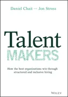 Talent Makers - Daniel Chait, Jon Stross