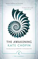 The Awakening - Kate Chopin