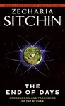 The End of Days - Zecharia Sitchin