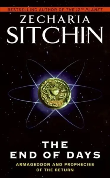 The End of Days - Zecharia Sitchin