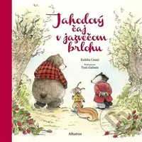 Jahodový čaj v jazvečom brlohu - Eulália Canal