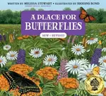 A Place for Butterflies (Third Edition) - Melissa Stewart - kniha z kategorie Pro děti