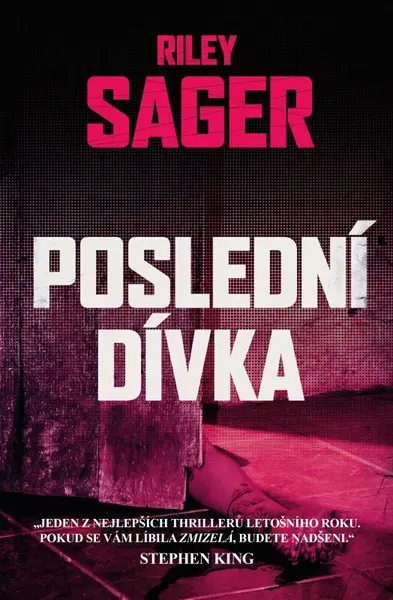 Poslední dívka (poškozená) - Riley Sager