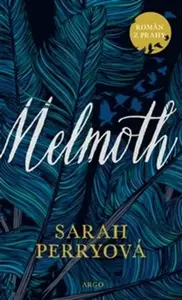 Melmoth (poškozená) - Sarah Perryová