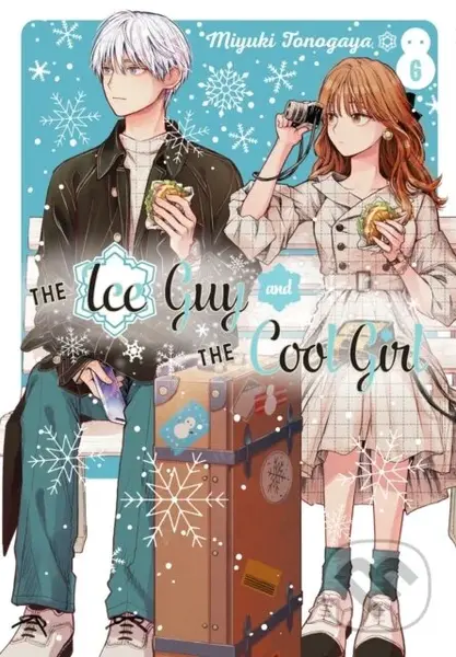 The Ice Guy and the Cool Girl 06 - Miyuki Tonogaya - kniha z kategorie Komiksy