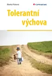 E-kniha: Tolerantní výchova od Pöslová Blanka
