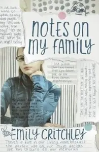 Notes on my Family - Emily Critchley