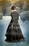 Učiteľkina voľba - Sarah E. Ladd - kniha z kategorie Beletrie