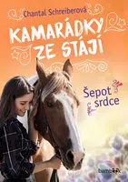 Kniha: Kamarádky ze stájí – Šepot srdce od Schreiberová Chantal