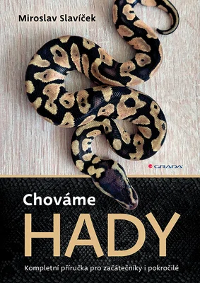 Kniha: Chováme hady od Slavíček Miroslav