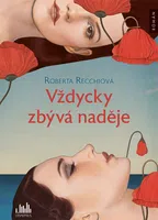 Kniha: Vždycky zbývá naděje od Recchia Rossella Roberta
