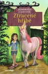 Kniha: Jednorožci z tajné stáje – Ztracené hříbě od Sandersonová Whitney