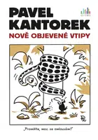 E-kniha: Pavel Kantorek - Nově objevené vtipy od Kantorek Pavel