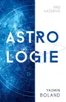 Astrologie pro každého (poškozená) - Yasmin Boland