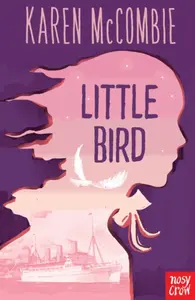 Little Bird Flies - Karen McCombieová