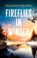Fireflies in Winter - Eleanor Shearer