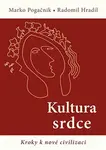 Kultura srdce (poškozená) - Marko Pogačnik, Radomil Hradil