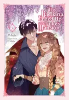 Why Raeliana Ended Up at the Duke's Mansion, Vol. 5 - Milčcha, David Odell