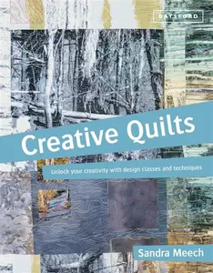 Creative Quilts - Sandra Meech