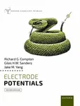 Electrode Potentials - Giles H. W.  Sanders, Richard G.  Compton, Jake M.  Yang