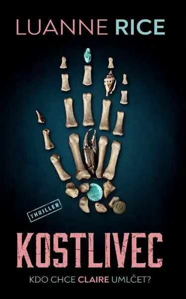 Kostlivec (poškozená) - Luanne Riceová