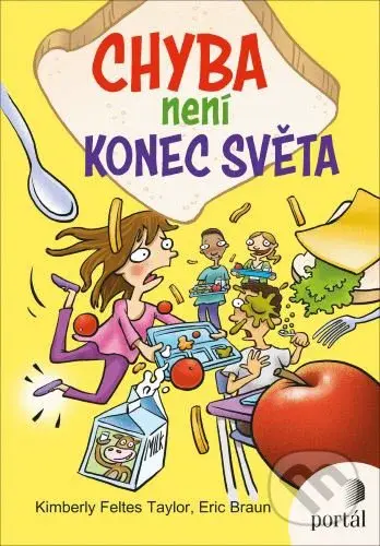 Chyba není konec světa - Kimberly Feltes Taylor - kniha z kategorie Pro děti