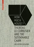 How Much House? - Urs Peter Fluckiger