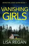 Vanishing Girls - Lisa Reganová