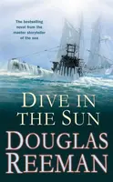 Dive in the Sun - Douglas Reeman