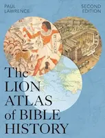 Lion Atlas of Bible History - Paul Lawrence