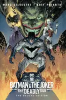 Batman & The Joker: The Deadly Duo: The Deluxe Edition - Marc Silvestri