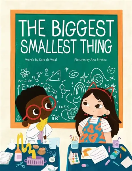 The Biggest Smallest Thing - Sara de Waal