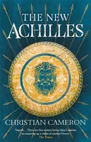 The New Achilles - Christian Cameron