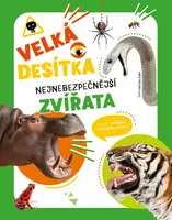 Velká desítka: nejnebezpečnější zvířata (poškozená) - Cristina Banfi