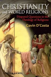 Christianity and World Religions - Gavin  D'Costa